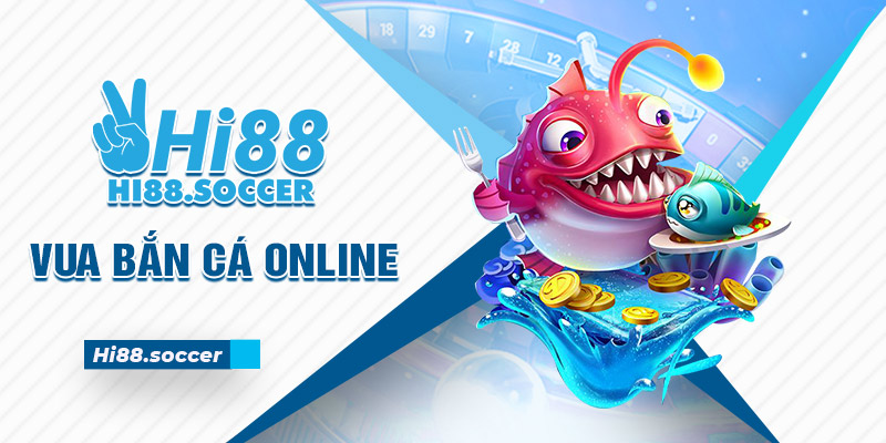 Vua Bắn Cá Online - Trò Chơi Hấp Dẫn Thu Hút Hàng Triệu Người Tham Gia 1 vua bắn cá online
