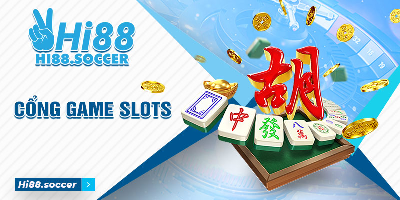 Tại sao cổng game Slot Hi88 luôn được săn đón hàng đầu 1 Cổng Game slots
