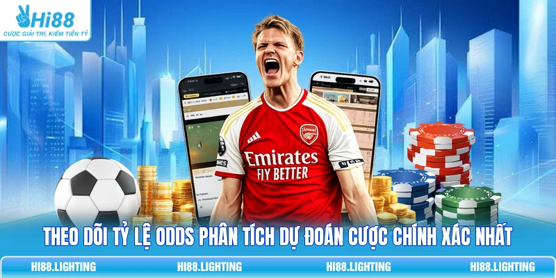 Định Nghĩa Odds Là Gì? Hướng Dẫn Cách Hiểu Tỷ Lệ Thể Thao 4 Theo dõi tỷ lệ Odds phân tích dự đoán cược chính xác nhất